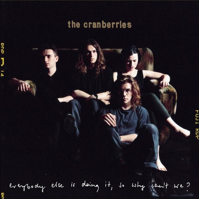 Cranberries, The - Everyone Else is Doing It, So Why Can't We?: 25th Anniversary Edition [180G]