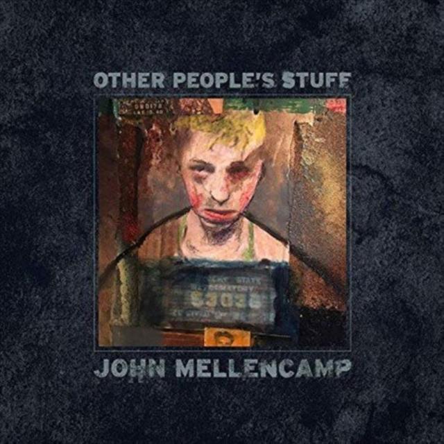 John Cougar Mellencamp - Other People's Stuff