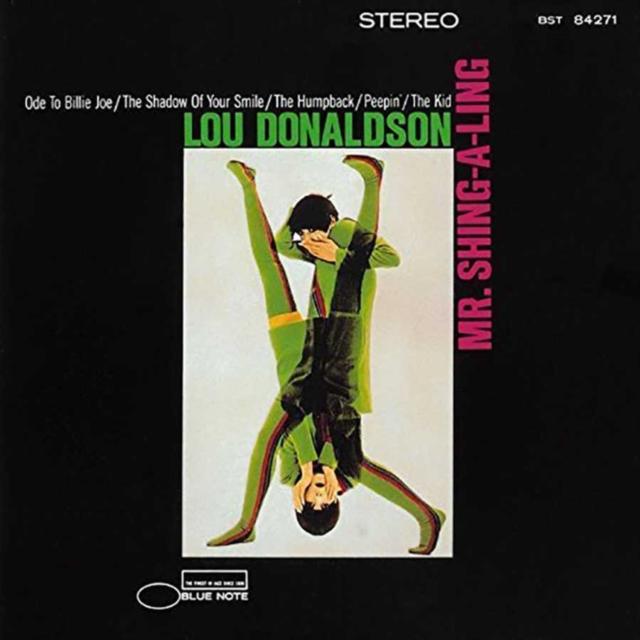 Lou Donaldson - Mr. Shing-A-Ling [180G] (Blue Note Tone Poet Series)