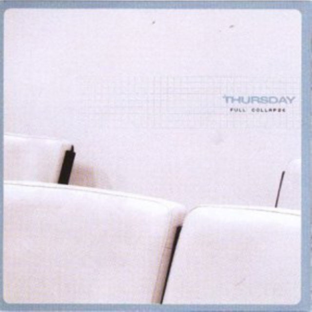 Thursday - Full Collapse