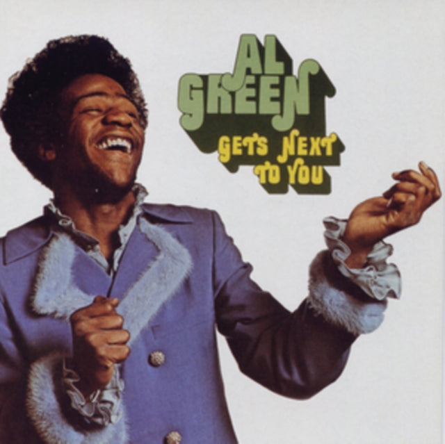 Al Green - Gets Next to You