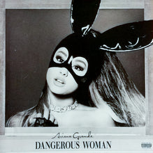 Load image into Gallery viewer, Ariana Grande - Dangerous Woman [2LP]
