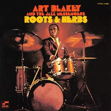 Load image into Gallery viewer, Art Blakey and the Jazz Messengers - Roots &amp; Herbs [180G/ Remastered] (Blue Note Tone Poet Series)
