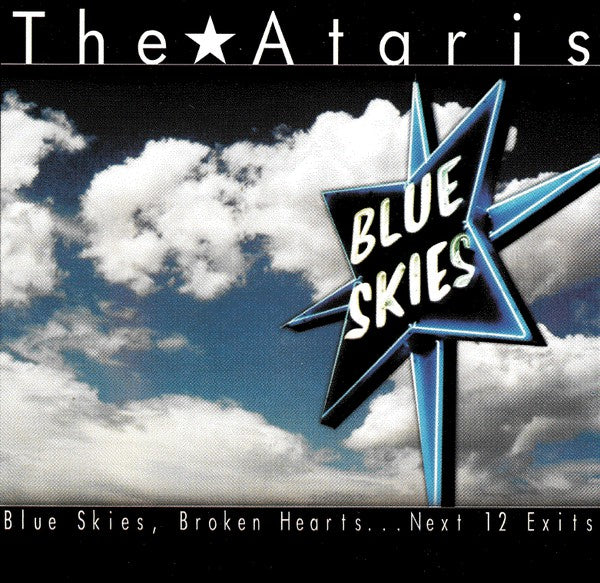 Ataris, The - Blue Skies, Broken Hearts...Next 12 Exits [Ltd Ed White Vinyl/ Indie Exclusive]