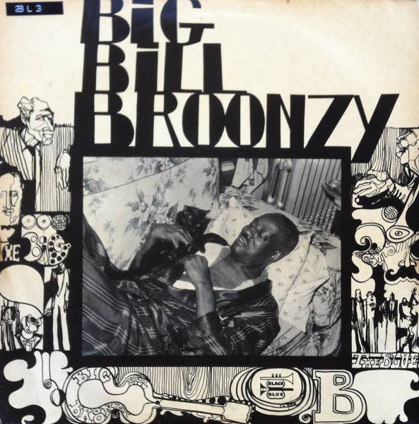 Big Bill Broonzy - Big Bill Broonzy