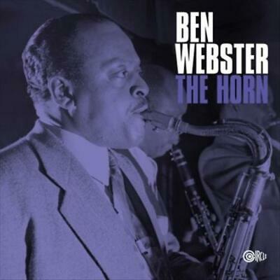 Ben Webster - The Horn [2LP/Plus Alternate Takes]