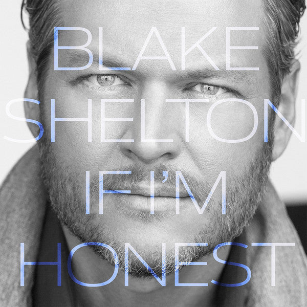 Blake Shelton - If I'm Honest [2LP]