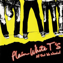 Load image into Gallery viewer, Plain White T&#39;s - All That We Needed [Ltd Ed Opaque Red Vinyl/ 15th Anniversary Edition]

