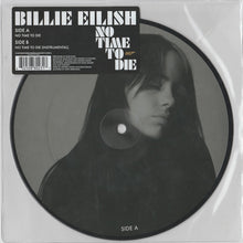 Load image into Gallery viewer, Billie Eilish - No Time to Die [7&quot;/ Picture Disc]
