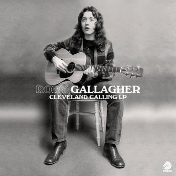 Rory Gallagher - Cleveland Calling (RSD 2020)