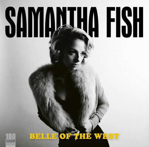 Samantha Fish - Belle of the West [180G]