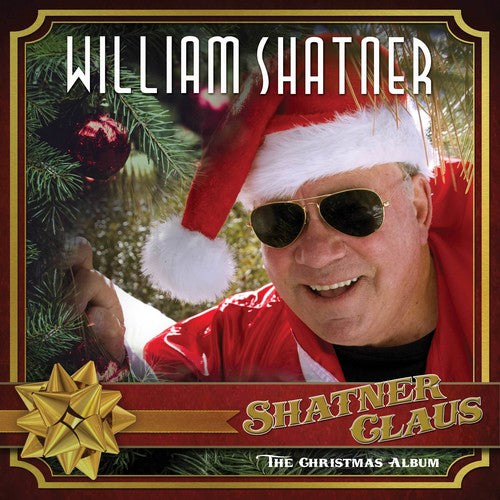 William Shatner - Shatner Claus: The Christmas Album [Ltd Ed Green Vinyl]