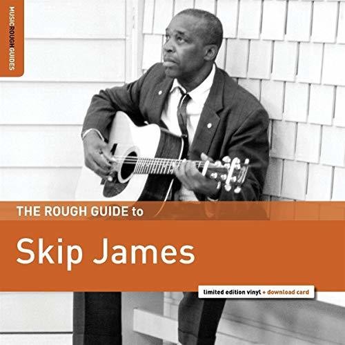 Skip James - The Rough Guide to Skip James