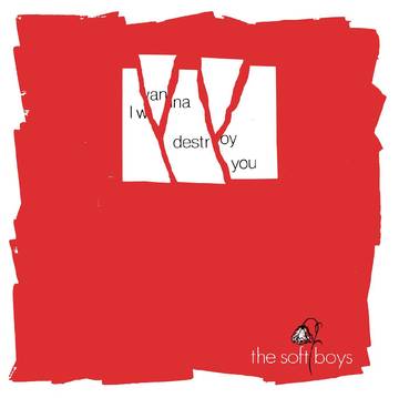 CLEARANCE - Soft Boys, The - I Wanna Destroy You / Near the Soft Boys [Double 7