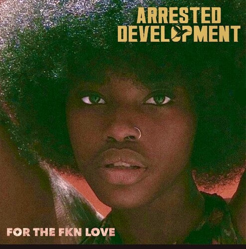 Arrested Development - For the FKN Love [2LP/ Ltd Ed Red & White Vinyl]