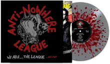 Load image into Gallery viewer, Anti-Nowhere League - We Are...the League...Un-Cut [Ltd Ed Splatter Vinyl/ Metallic Foil Embossed Jacket]
