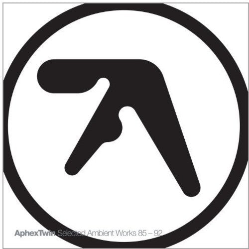 Aphex Twin - Selected Ambient Works 85-92 [2LP/ Import]