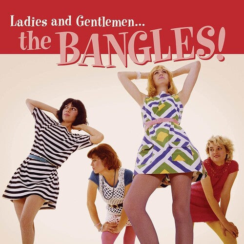 Bangles, The - Ladies and Gentlemen...The Bangles!