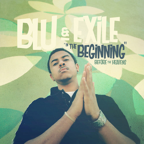 Blu & Exile - In the Beginning: Before the Heavens [2LP]