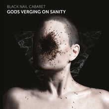 Load image into Gallery viewer, Black Nail Cabaret - Gods Verging On Sanity [180G/ Ltd Ed Gold Vinyl]
