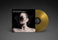 Load image into Gallery viewer, Black Nail Cabaret - Gods Verging On Sanity [180G/ Ltd Ed Gold Vinyl]
