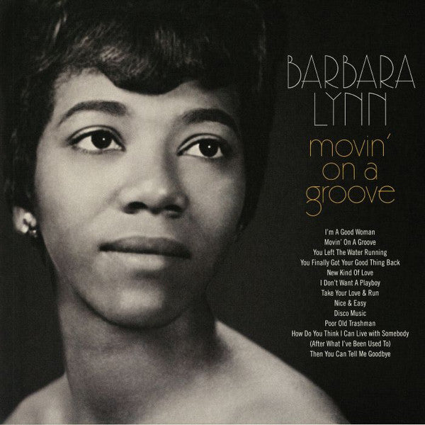 Barbara Lynn - Movin' on a Groove [180G]