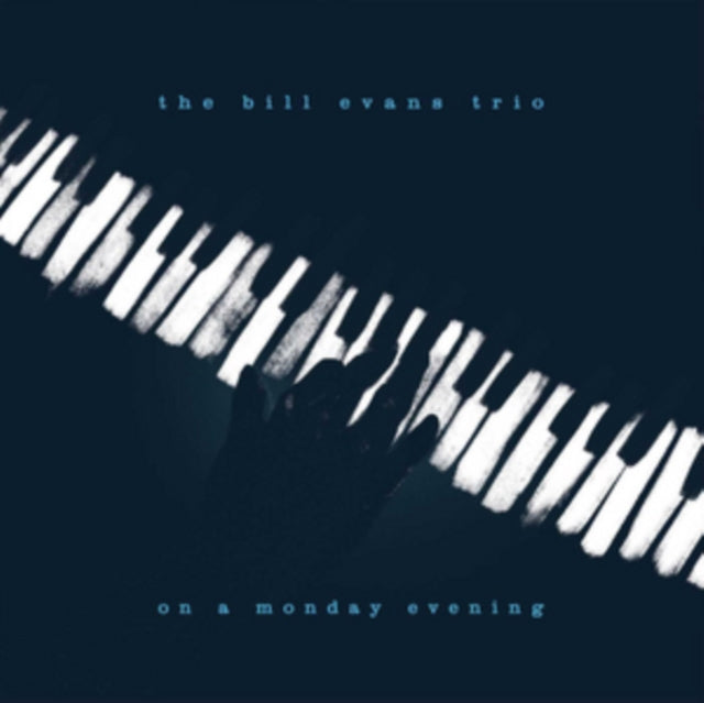 Bill Evans Trio - On a Monday Evening [180G]