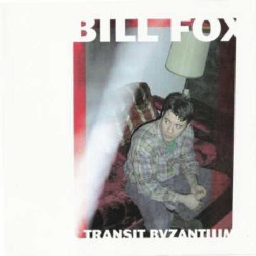 Bill Fox - Transit Byzantium [2LP]