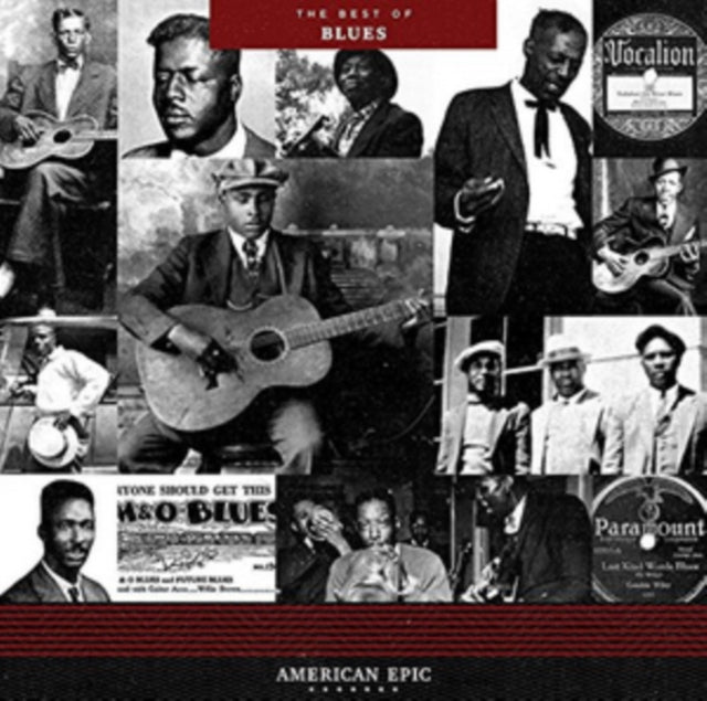 Various Artists - American Epic: The Best of the Blues