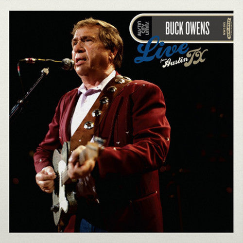 Buck Owens - Live From Austin TX (Austin City LImits) [180G]