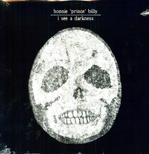 Bonnie 'Prince' Billy (Will Oldham) - I See a Darkness