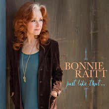 Load image into Gallery viewer, Bonnie Raitt - Just Like That... [Ltd Ed Teal Vinyl/ Special Card/ Indie Exclusive]
