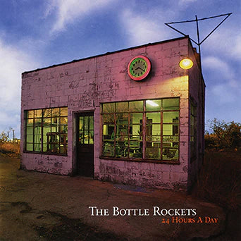 Bottle Rockets, The - 24 Hours a Day [Ltd Ed Coke Bottle Clear Vinyl]