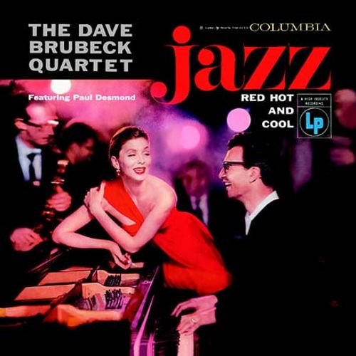 Dave Brubeck Quartet - Jazz: Red, Hot and Cool
