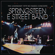 Load image into Gallery viewer, Bruce Springsteen &amp; The E Street Band - The Legendary 1979 No Nukes Concerts [2LP/ 180G]
