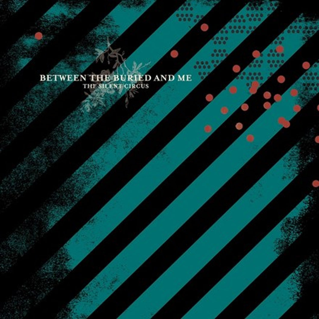 Between the Buried and Me - The Silent Circus [2LP/ 180G]