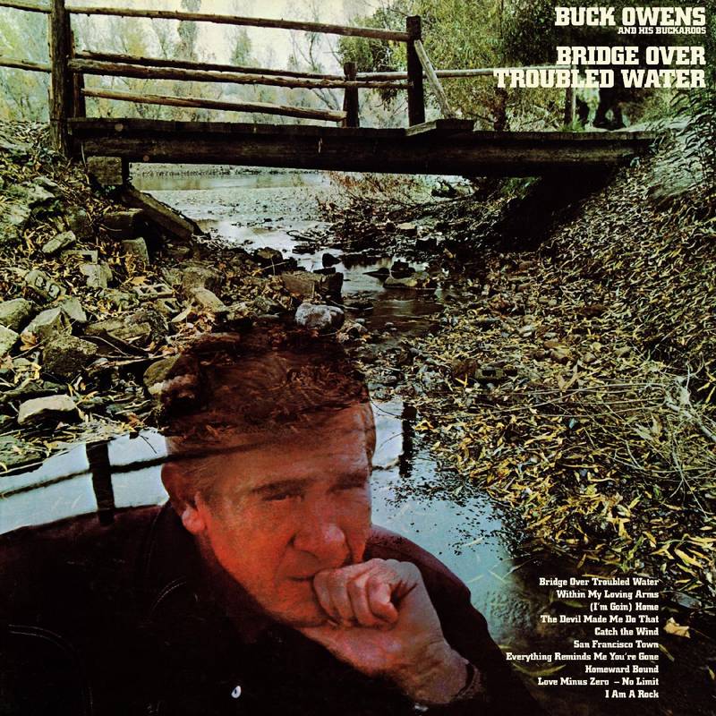 Buck Owens and His Buckaroos - Bridge Over Troubled Water [Ltd Ed Clear Vinyl] (RSDBF 2021)