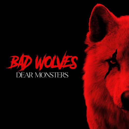 Bad Wolves - Dear Monsters [2LP/ Ltd Ed Red Vinyl/ Etched Side 4]