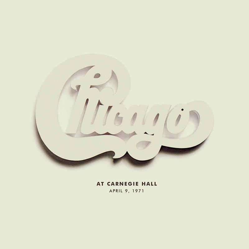 Chicago - Chicago at Carnegie Hall, April 9, 1971 (Live) [3LP/ Poster/ Ltd Ed of 6000] (RSD 2022)