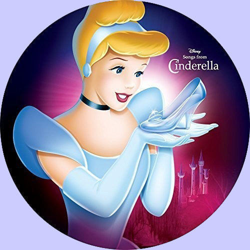 Various Artists - Songs from Cinderella [Ltd Ed Picture Disc]