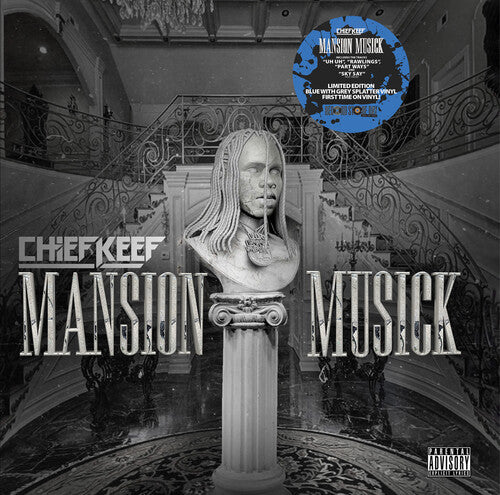 Chief Keef - Mansion Musick [Ltd Ed Blue with Gray Splatter Vinyl] (RSD 2023)