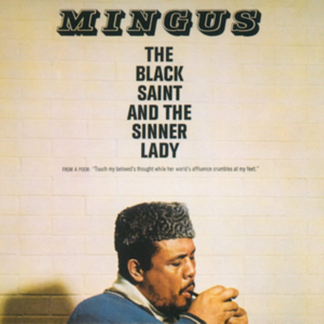 Charles Mingus - The Black Saint and the Sinner Lady [180G/ Gatefold] (Verve Acoutic Sounds Series)