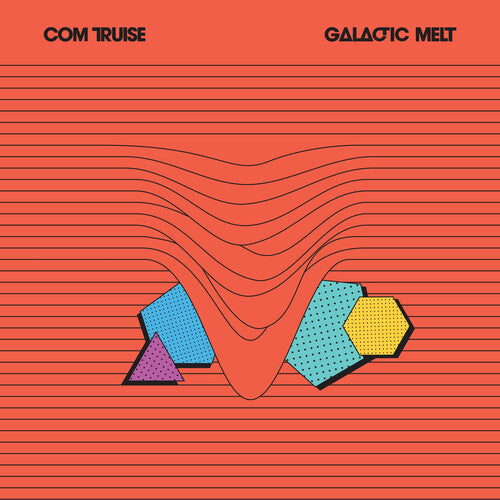 Com Truise - Galactic Melt [2LP]