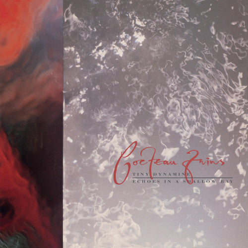 Cocteau Twins - Tiny Dynamine / Echoes in a Shallow Bay [180G/ Remastered]