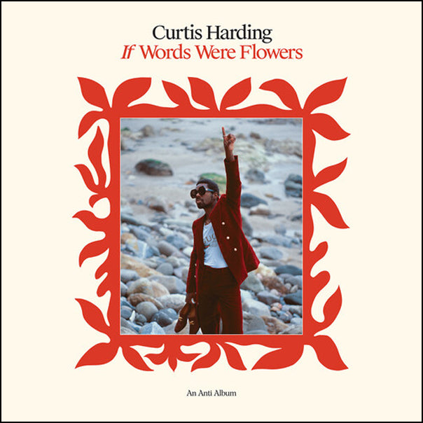 Curtis Harding - If Words Were Flowers [Ltd Ed Opaque Red Vinyl/ Indie Exclusive]