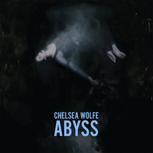 Chelsea Wolfe - Abyss [Ltd Ed Clear with Black & Light Blue Splatter Vinyl/ Indie Exclusive]