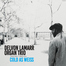 Load image into Gallery viewer, Delvon Lamarr Organ Trio - Cold as Weiss [Ltd Ed Transparent Red Vinyl]

