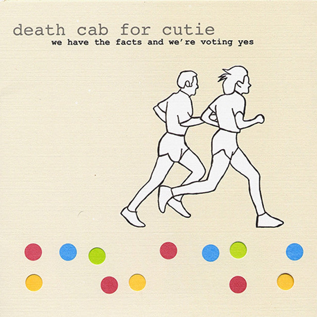 Death Cab for Cutie - We Have the Facts and We're Voting Yes [180G/ Die-Cut Cover]