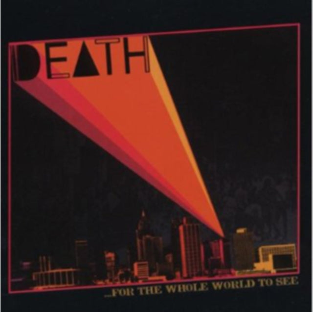 Death - ...For All the World to See