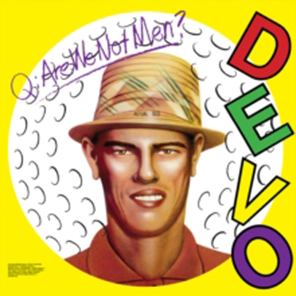 Devo - Q: Are We Not Men? A: We are Devo! [Ltd Ed Golfball White Vinyl] (Rocktober 2020)